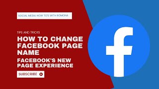 How to Change Facebook Page Name and Username | Facebook's New Page Experience