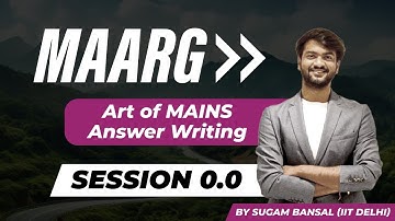 Session 0.0 | BASICS | MAARG - Art of Answer Writing | Mains | by Sugam Sir | UPSC CSE | SUNYA IAS