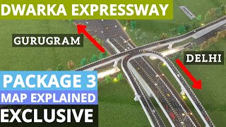 Dwarka Expressway Map Package 3 Alignment Explained | Delhi Gurgaon Border to Basai Rail Over Bridge