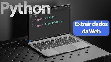 Extraindo Dados da Web com Python e BeautifulSoup: Web Scraping do Zero