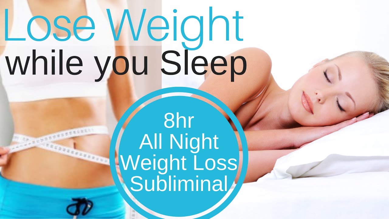 8hr Lose Weight while you Sleep 💤 All Night Subliminal for Fast Weight
