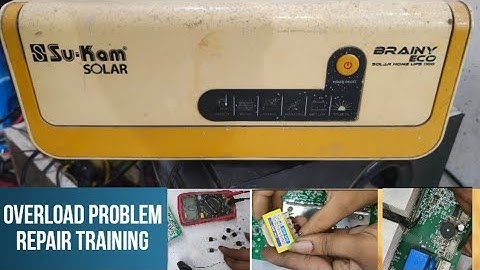 sukam brainy eco 1100 solar inverter overload problem repair training