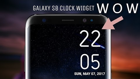 Get Galaxy s8 Clock widget in any android device (No root)