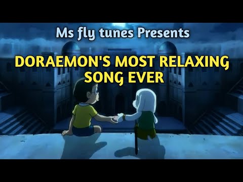Doraemon Most Relaxing Songs  1980 2021  MS Fly Tunes