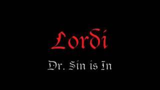 Lordi - Dr. Sin is In (with lyrics)