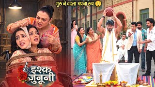 Ishq Junoon 15 Sep 2026 Gurus Own Funeral Revenge Begins