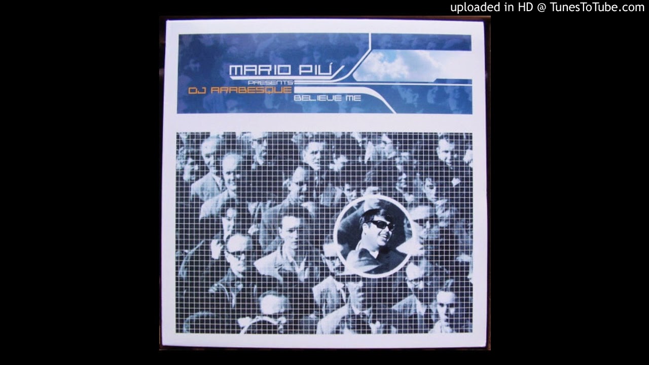 DJ Arabesque (Mario Più) - Believe Me (Main Mix) [uplifting trance/hard trance]