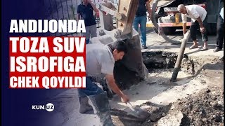 ANDIJONDA TOZA SUV ICHIMLIGI ISROFI BARTARAF ETILDI