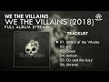 We The Villains - We The Villains (FULL ALBUM) By. HansStudioMusic [HSM]