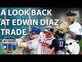 New York Mets A Look Back At Trade For Edwin Diaz - Rico Brogna Episode 628