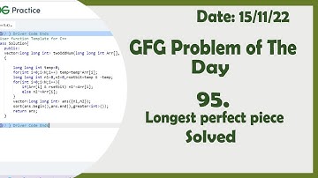 Longest Perfect Piece || C++ || GFG Daily Problem