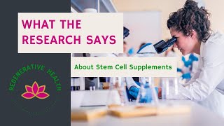 What Does The Research Say About Stem Cell Supplements?