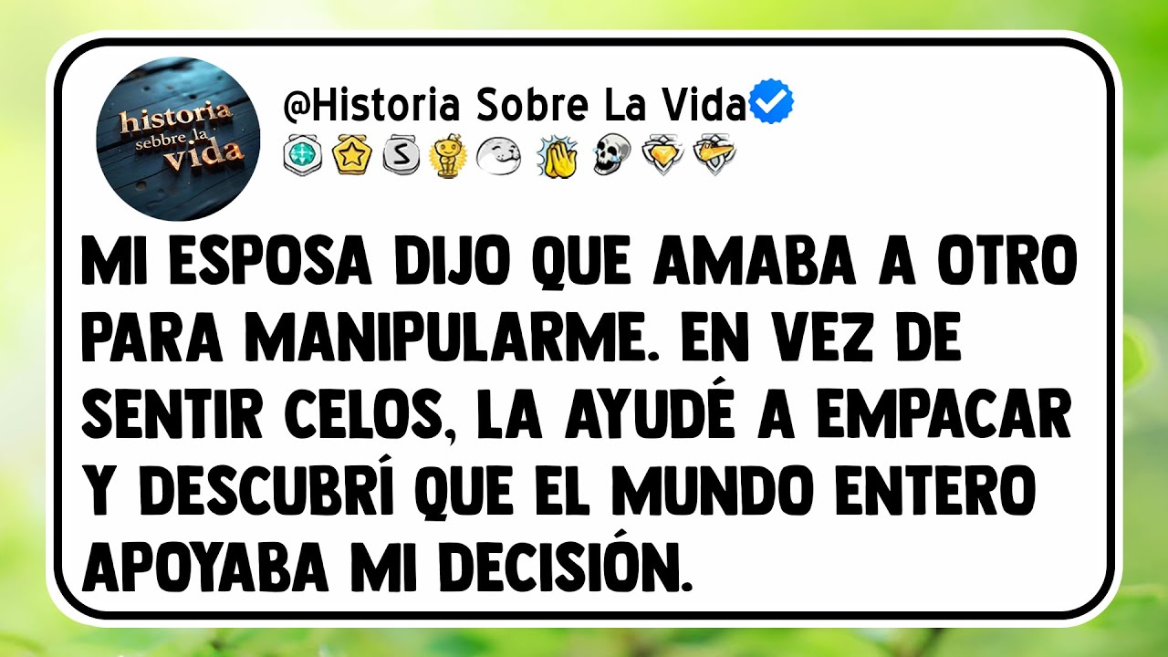 Mi esposa dijo que amaba a otro para manipularme. En vez de sentir celos, la ayudé a empacar y...