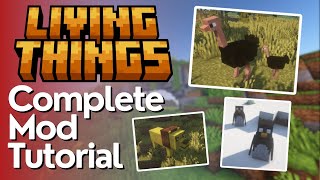 Living Things Mod - All Mobs Explained