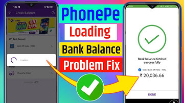 Phonepe loading balance problem solved | phone pe mein bank balance check nahin ho raha hai 2022
