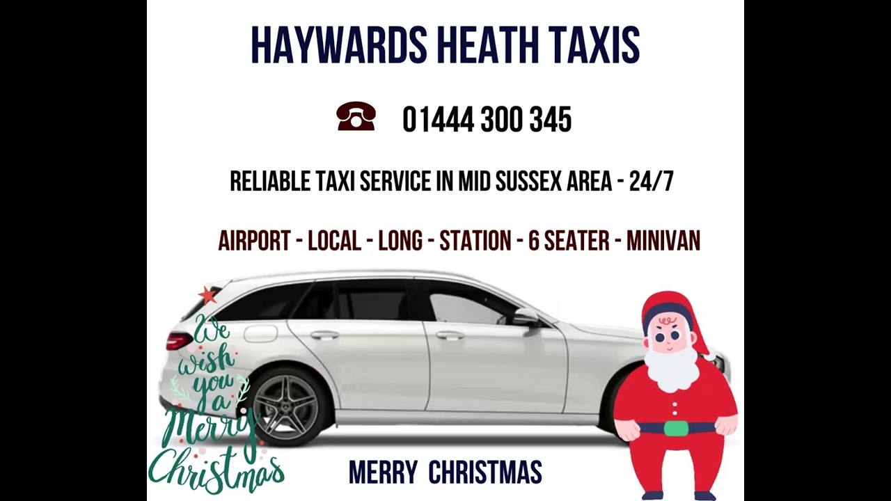 Haywards heath taxis - 01444 300345 - Taxi Booking