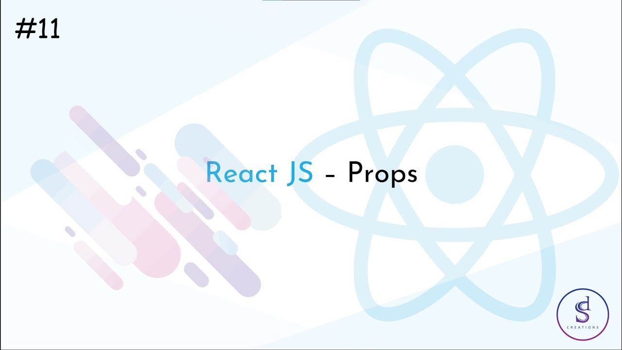 #11 - React JS - How to pass and use props in React - YouTube