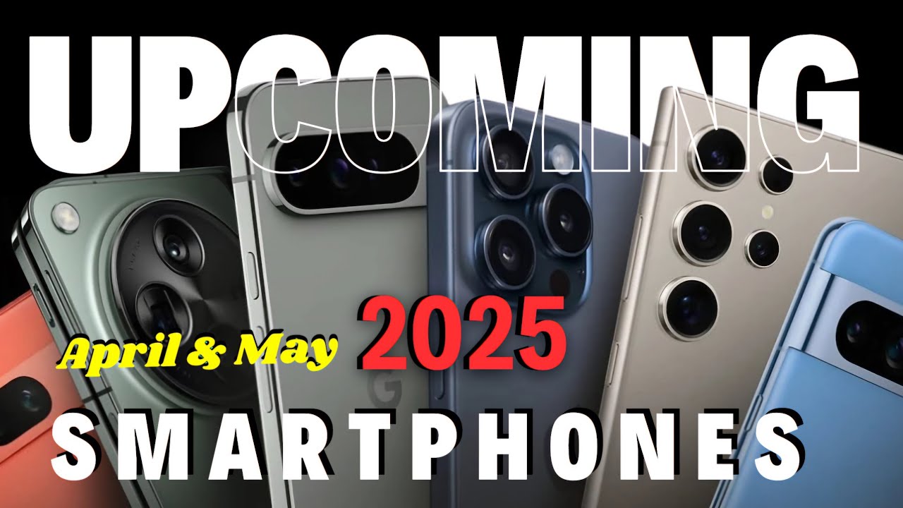 UPCOMING SMARTPHONES IN INDIA // 10 New Mobile Phone Launch in India ...