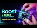LOOKING FOR A SMART WATCH ? THIS COULD BE FOR YOU BOOST ECLIPSE UNBOXING AND REVIEW 2026 #pc #gamer