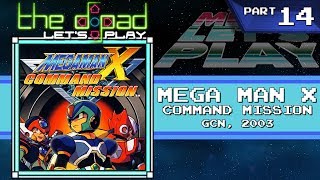Hard, Working People - PART 14 - Mega Man X: Command Mission