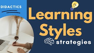 Learning Styles Strategies