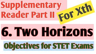 Two Horizons#Supplementary Reader Part II #STET English