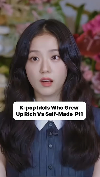 'Self-Made vs Born Rich: K-pop Idol Edition ✨ #Taehyung #IU #Suga #Jin #Jennie #Lisa #Kpop'