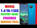 Nokia 1.4 TA-1322 Factory Reset Done By Phoenix Service Tool | Umar Mobile