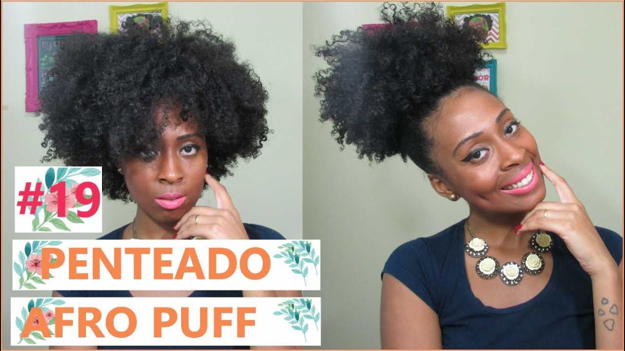 PENTEADO AFRO PUFF PARA CABELO CRESPO E CACHEADO | By Crespa - YouTube