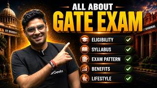 All About GATE Exam | Eligibility | Exam Pattern | Stratergy | Syllabus | Complete Information