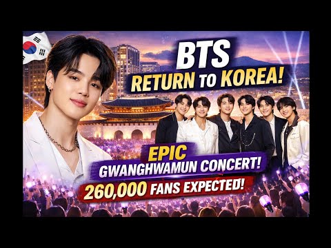 Park Jimin And All BTS Members Return To Korea Gwanghwamun Concert Expected To Draw 260 000 Fans 