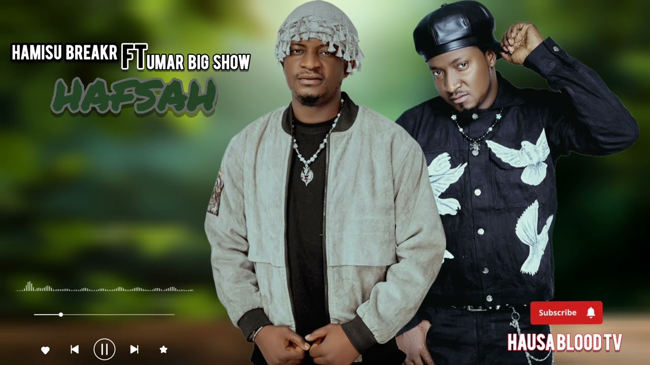 Hamisu breaker ft umar big show hafsah #hamisubreaker #amanata #tranding #hausamusician #hausamusic 