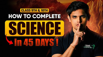 How to Complete Science In 45 days? 🤫🔥 | CLASS 9th & 10th | Prashant Kirad