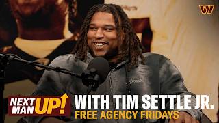 Post-Signing 1-on-1: DL Tim Settle | Free Agency Friday x Next Man Up | Washington Commanders