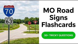 Pass Your 2026 Missouri Road Signs Test | Essential MO Permit Flashcards Study Guide
