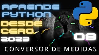 Famous Curso PYTHON desde CERO GRATIS 2023 - Conversor de medidas en PYTHON (primera parte) - Cap 8 Wealth