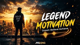 Legend Motivation Motivational Rap Song Msking Official