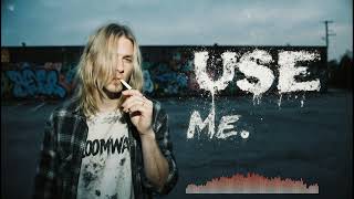 Use Me - Loomwave Official Audio Alternative Rock