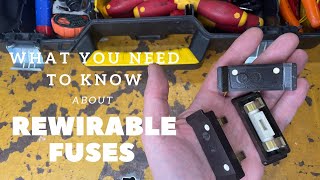 What you need to know about rewirable fuses