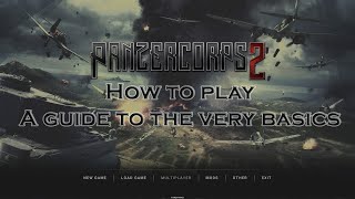 Panzer Corps 2 Guide - The Basics For Beginners screenshot 3