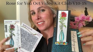 A Rose For You Oct Video Kit Club V10 18