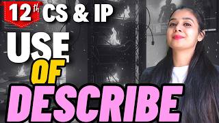 Use of DESCRIBE| Class 12 CS &amp; IP