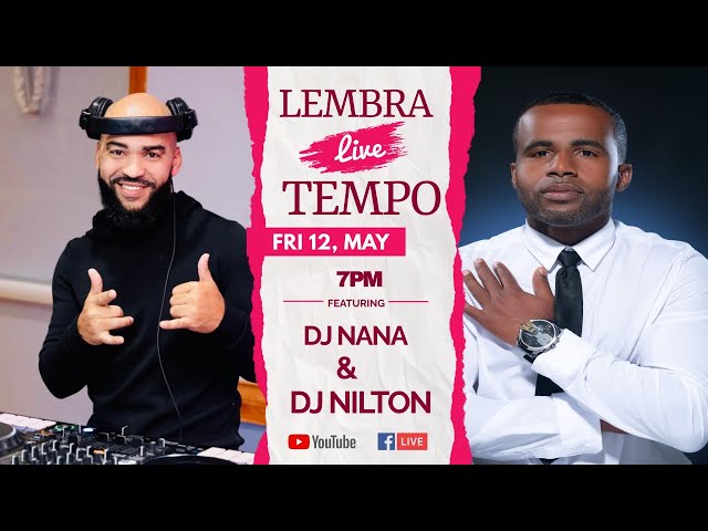 LEMBRA TEMPO LIVE - DJ NANA & DJ NILTON | 5 / 12 class=