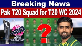 Pakistan Squad For T20 WC Finalized | Official Announcement Soon