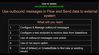 17.How to Series | Salesforce Flow | Send data to external system using Flow and outbound messages