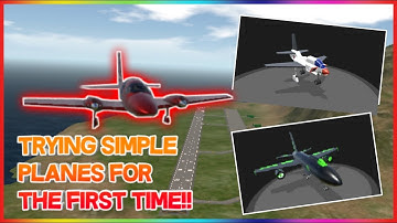 Playing SimplePlanes For The First Time!! ( I