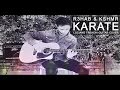 R3HAB & KSHMR - Karate (Guitar Cover)