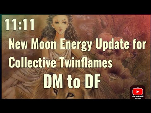 New Moon Energy Update for Collective#DM♥️DF#energy #twinflame# ...