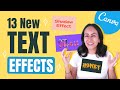 Text Editing in Canva: 13 Amazing Text Effects to go WOW!