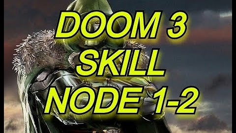Doom 3 Skill Node 1 and 2 - MARVEL Strike Force - MSF